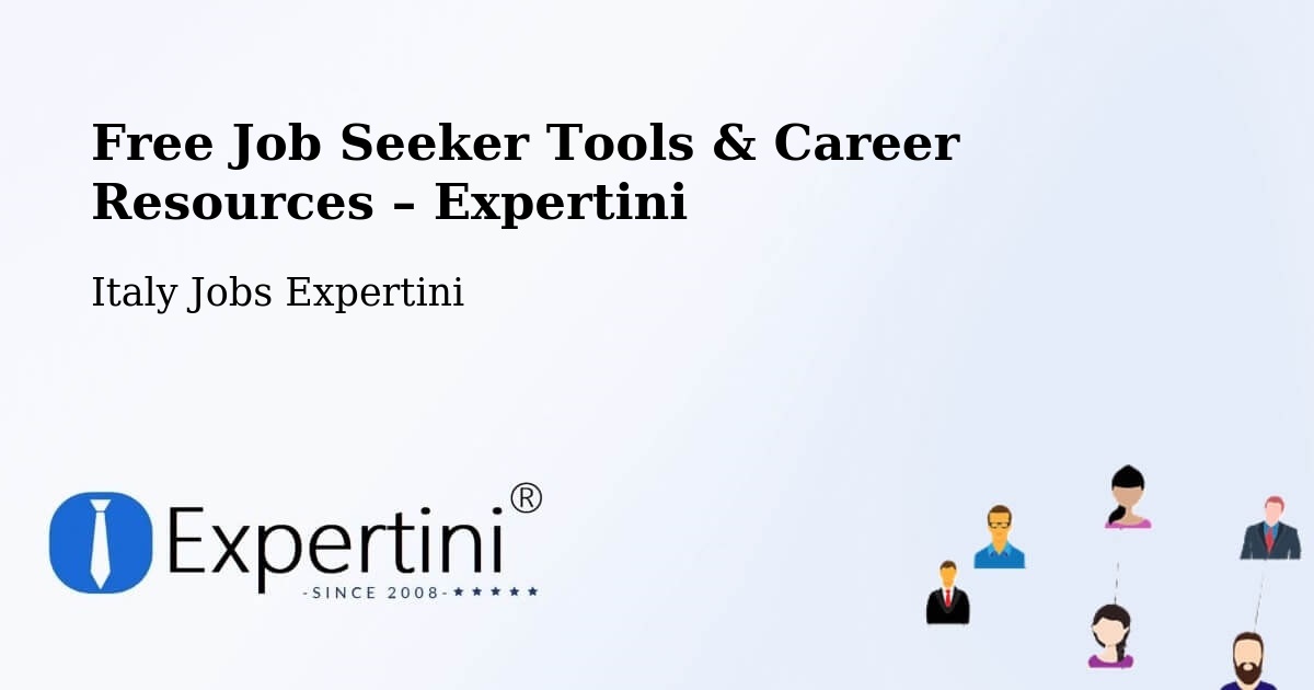 Free Job Seeker Tools & Career Resources – Chivasso - Chivasso, Italy Jobs Expertini