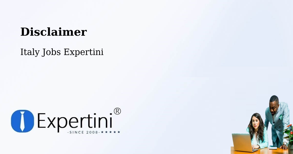 Disclaimer – Chivasso - Italy Jobs Expertini
