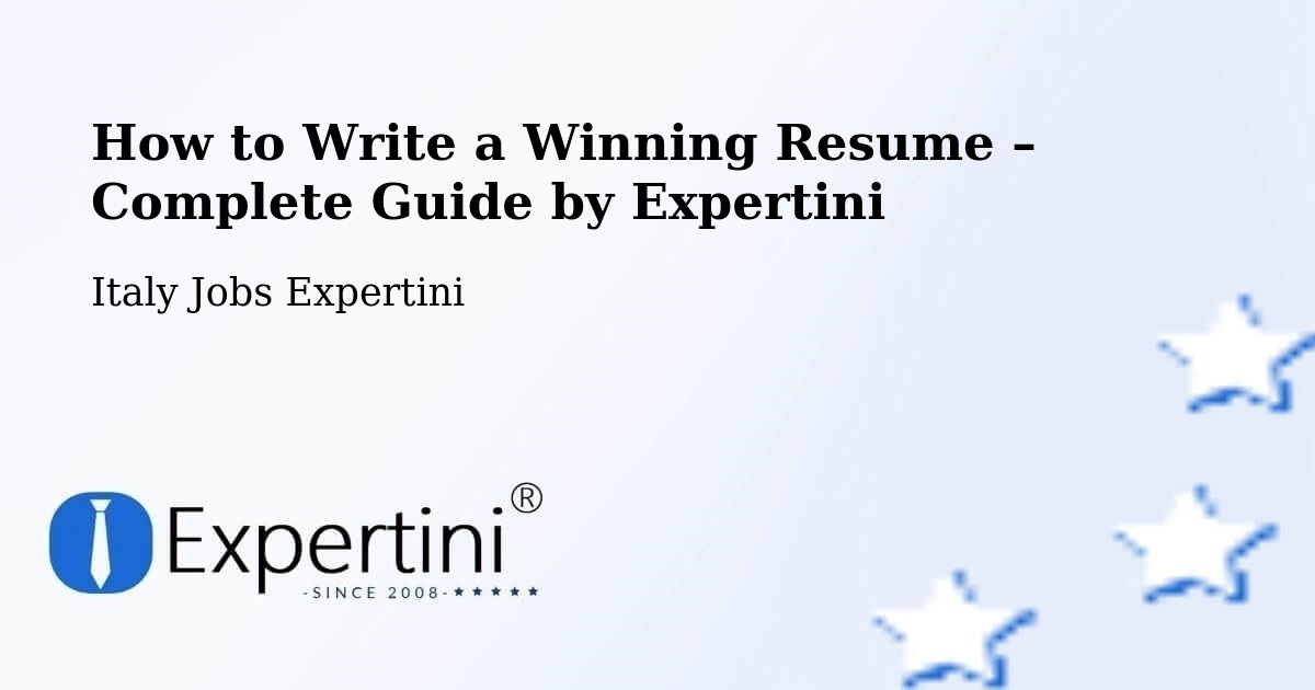 Resume Writing Guide for Job Seekers – Chivasso - Chivasso, Italy Jobs Expertini